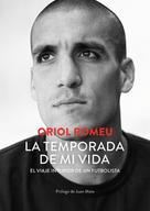 Oriol Romeu: La temporada de mi vida 