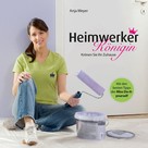 Anja Meyer: Heimwerker-Königin ★★★★