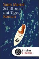 Yann Martel: Schiffbruch mit Tiger ★★★★★