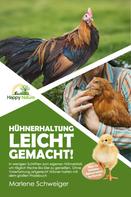 Marlene Schweiger: Hühnerhaltung leicht gemacht! ★★★★★