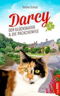 Gesine Schulz: Darcy - Der Glückskater und die Päckchenfee ★★★★
