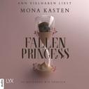 Mona Kasten: Fallen Princess - Everfall Academy, Band 1 (Ungekürzt) ★★★★★