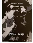 Bernard Brunstein: Passo Tango 