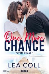 Zweite Chance-One More Chance - Kleinstadt-Liebesroman
