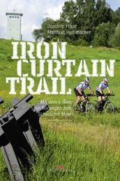 Iron-Curtain-Trail - Mit dem E-Bike von Norwegen zum Schwarzen Meer