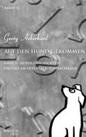 Georg Aeberhard: Auf den Hund gekommen 