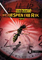 Iain Banks: Die Wespenfabrik ★★★★