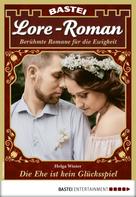 Helga Winter: Lore-Roman 75 - Liebesroman 