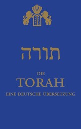 Die Torah - eine deutsche Übersetzung