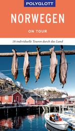 POLYGLOTT on tour Reiseführer Norwegen - Individuelle Touren durch das Land