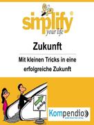 Robert Sasse: simplify your life - Zukunft ★★★★★