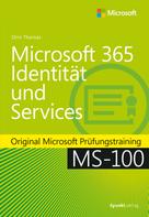 Orin Thomas: Microsoft 365 Identität und Services 