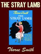 Thorne Smith: The Stray Lamb 