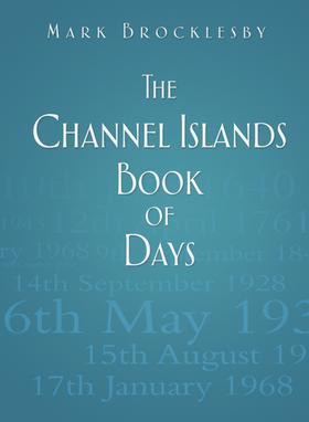 The Channel Islands Book of Days