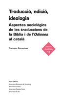Francesc Parcerisas: Traducció, edició, ideologia 