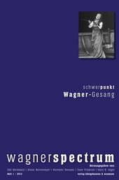 Wagnerspectrum - Schwerpunkt: Wagner-Gesang