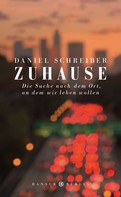 Daniel Schreiber: Zuhause ★★★★
