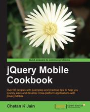 jQuery Mobile Cookbook - Over 80 recipes with examples and practical tips to help you quickly learn and develop cross-platform applications with jQuery Mobile book and ebook.