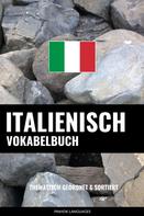 Pinhok Languages: Italienisch Vokabelbuch 