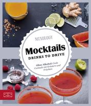 Mocktails - Drinks to Drive