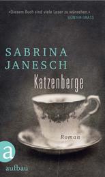 Katzenberge - Roman