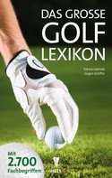 Patrick Labriola: Das große Golf-Lexikon 