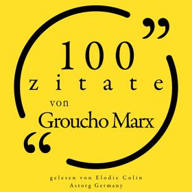 100 Zitate von Groucho Marx