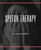Haitham Al Fiqi: Speech Therapy 