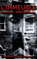 Alex Vox: L'immeuble aux secrets 
