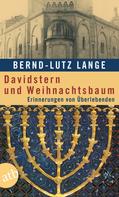 Bernd-Lutz Lange: Davidstern und Weihnachtsbaum ★★★★