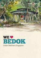 Urban Sketchers Singapore: We Love Bedok 