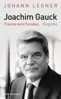 Johann Legner: Joachim Gauck ★