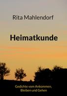 Rita Mahlendorf: Heimatkunde 