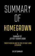 GP SUMMARY: Summary of Homegrown by Jeffrey Toobin 