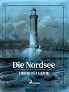 Heinrich Heine: Die Nordsee 