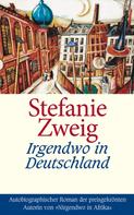 Stefanie Zweig: Irgendwo in Deutschland ★★★★