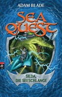 Adam Blade: Sea Quest - Silda, die Seeschlange ★★★★★
