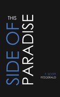 F. Scott Fitzgerald: This Side of Paradise 