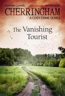 Matthew Costello: Cherringham - The Vanishing Tourist ★★★