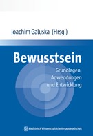 Joachim Galuska: Bewusstsein 