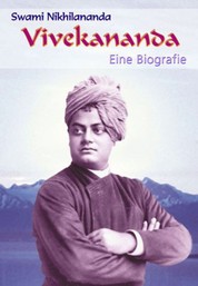 Vivekananda - Eine Biografie