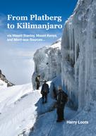Harry Loots: From Platberg to Kilimanjaro 