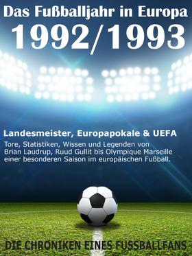 Das Fußballjahr in Europa 1992 / 1993