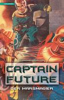 Edmond Hamilton: Captain Future 7: Der Marsmagier ★★★★