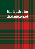Christine Stutz: Ein Butler im Schottenrock ★★★★★