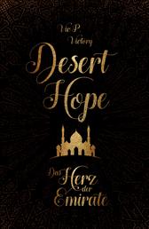 Desert Hope - Das Herz der Emirate