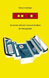 Tool Box - Das beinahe ultimative Universal-Handbuch für Führungskräfte