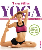 Yoga - Schlank, entspannt und sexy