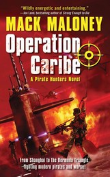 Operation Caribe - A Pirate Hunters Novel