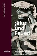Manuel Chaves Nogales: ¡Blut und Feuer! (Softcover) 